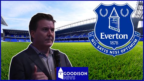 everton news now today